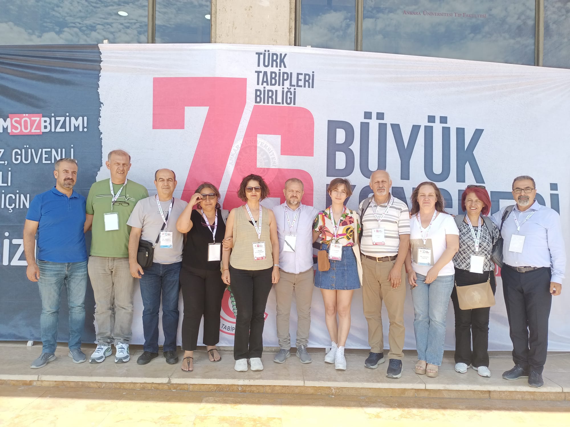 Türk Tabipleri Birliği 76. Seçimli Büyük Kongresi 28-29-30 Haziranda Ankara'da yapıldı.